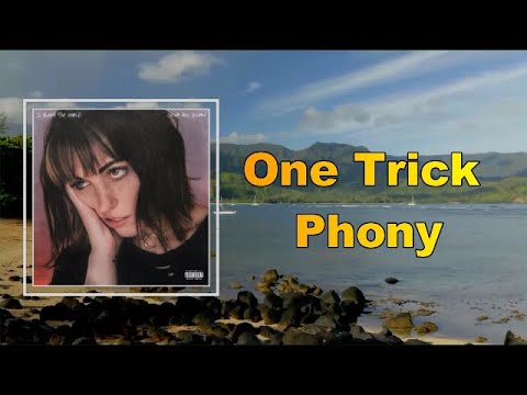 Sasha Alex Sloan - One Trick Phony (Lyrics)