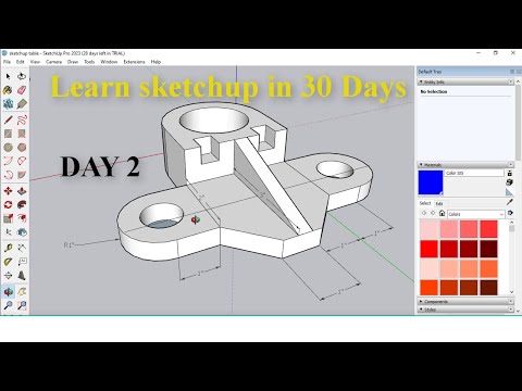 LEARN SKETCHUP in 30 Days - DAY 2
