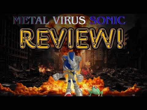 METAL VIRUS SONIC REVIEW!!!