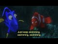 Finding Nemo Just Keep Swimming