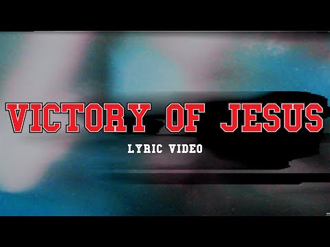 Victory Of Jesus