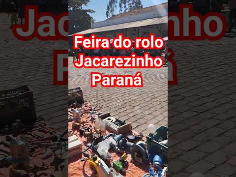 feira do rolo jacarezinho Paraná #shortsfeed #shortsvideo