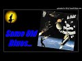 Tom Principato & Powerhouse - Same Old Blues (Kostas A~171)