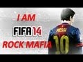 FIFA 14 Soundtrack - I AM - Rock Mafia ft.Wyclef ...