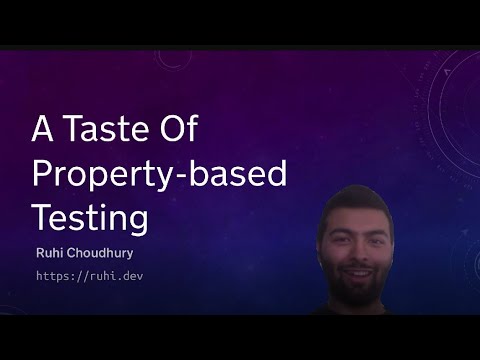 Devs Connect #2 Lighting Talks: Ruhi Choudhury - A Taste of Property-Based Testing