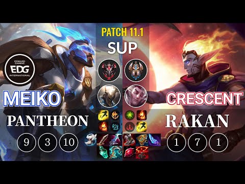 EDG Meiko Pantheon vs Crescent Rakan Sup - KR Patch 11.1