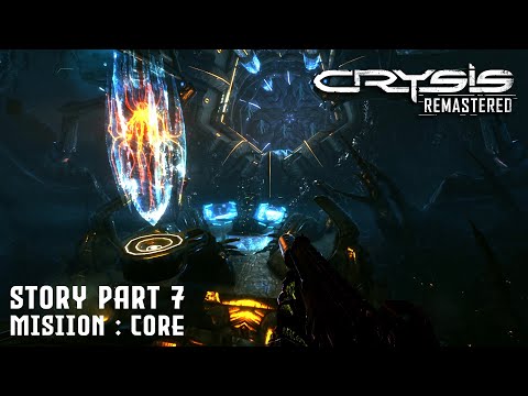 Crysis Remastered Walkthrough Gameplay Part 7 | Full Story Mission - Core