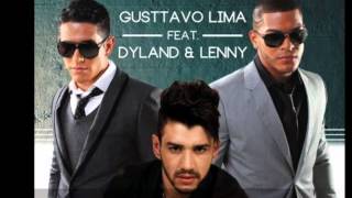 Gusttavo Lima ft. Dyland y Lenny - Balada Boa (remix)