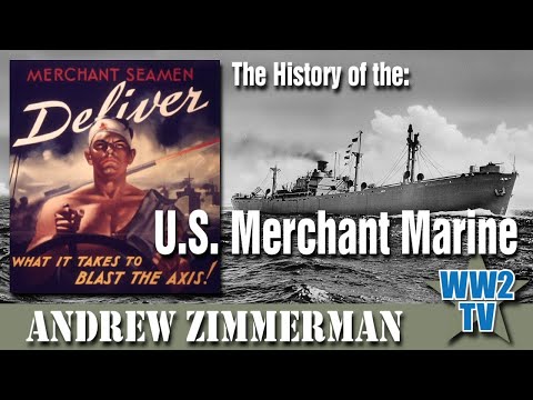 The History of the U.S. Merchant Marine