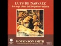 Luys De Narvaez "Los seys libros del Delphin de musica" (Hopkinson Smith)
