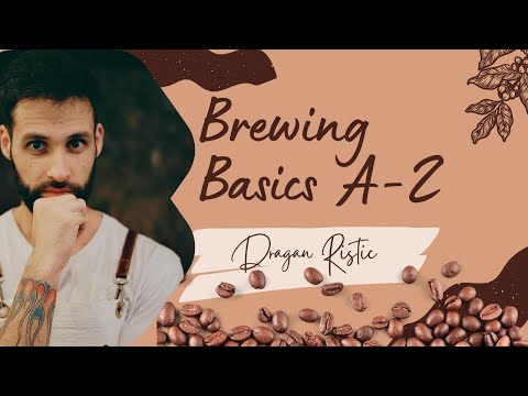 Brewing Basics A-Z -  Course Introduction episode