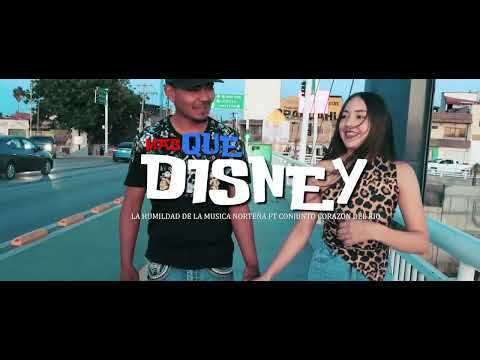Más Que Disney - La Humildad De La Musica Norteña & Conjunto Corazon Del Rio (Video Oficial)