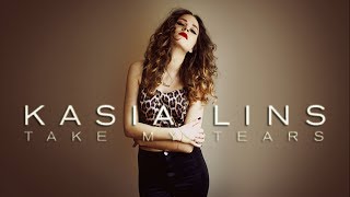 Kasia Lins - Hold On (Take My Tears)