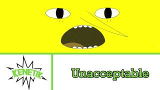 [Adventure Time Music] Kenetik - Unacceptable