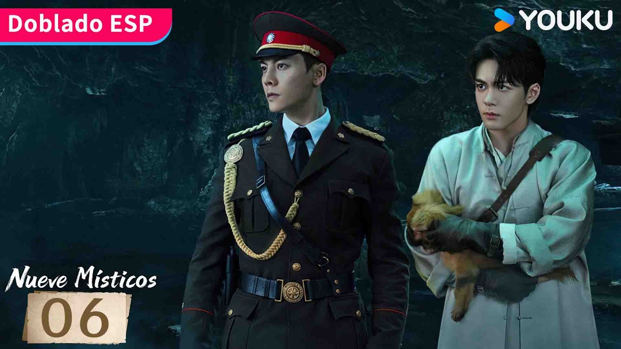 【Doblado ESP】Nueve Místicos EP06 | Nueve héroes y una misión para salvar Changsha 🔥| YOUKU