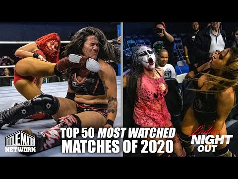 Top 50 Ladies Night Out Matches of 2020 (Women's Wrestling) Ivelisse, Thunder Rosa, Jordynne Grace