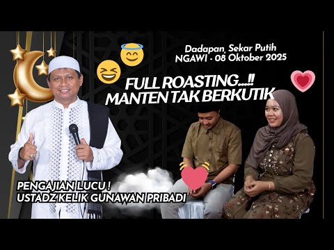 PENGAJIAN LUCU PENGANTIN BARU - UST KELIK GUNAWAN PRIBADI