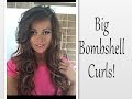 HOW TO: Easy Big Curly Bombshell Hair (Michelle.