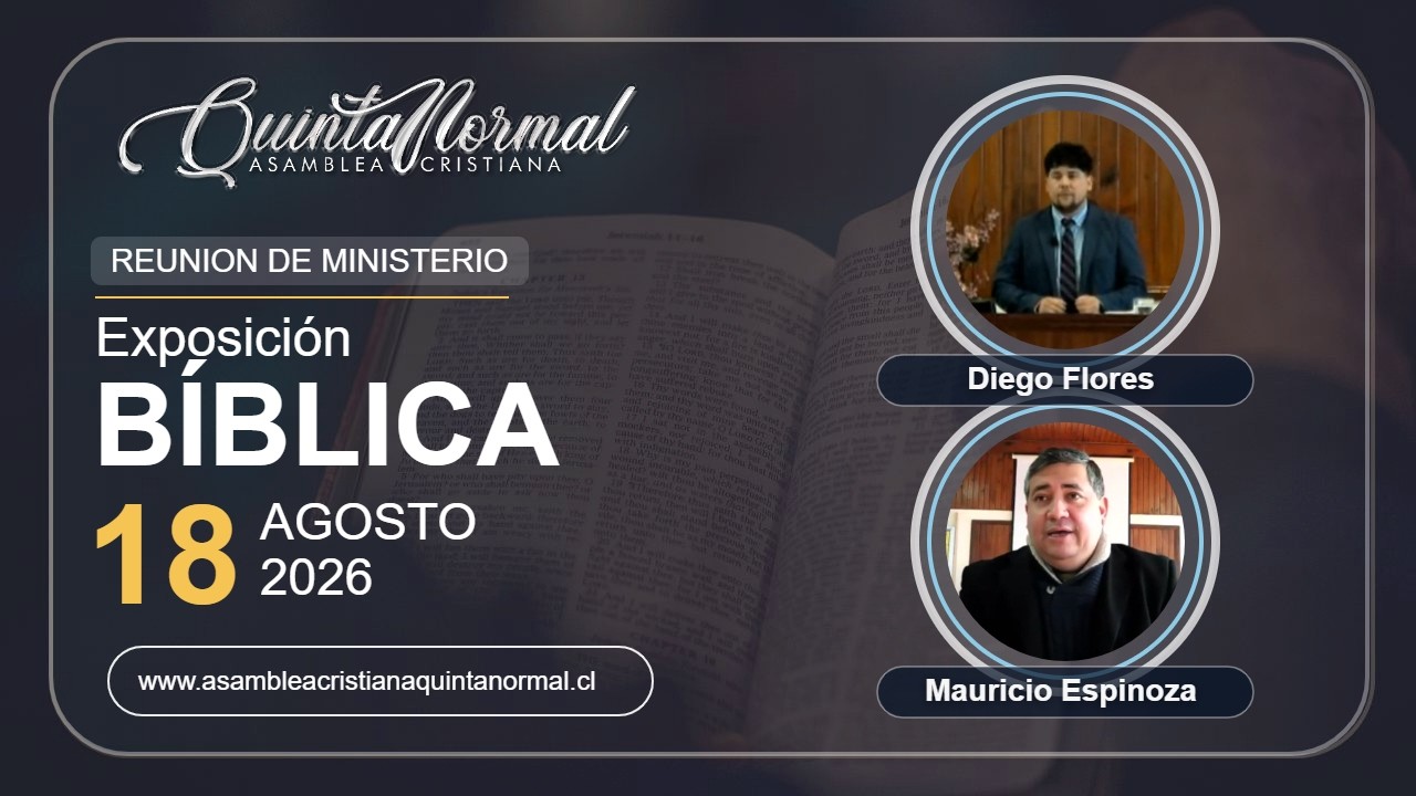 Reunion de Ministerio 18-08-2026 | Diego Flores - Mauricio Espinoza