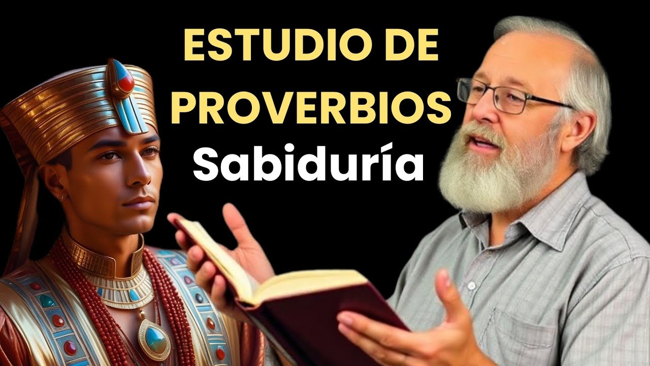 Estudio bíblico del libro de proverbios