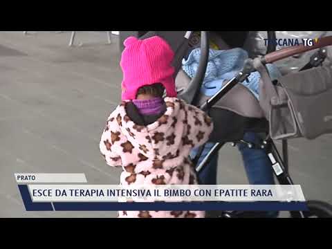 2022-04-26 PRATO - ESCE DA TERAPIA INTENSIVA IL BIMBO CON EPATITE RARA