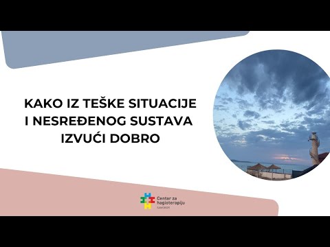 Kako iz teške situacije i nesređenog sistema izvući dobro ?