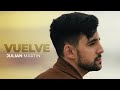 VUELVE - Sebastián Yatra, Beret (Cover by Julian Martin, Matias Fabra) VUELVE - Sebastián Yatra, Beret (Cover by Julian Martin, Matias Fabra)
