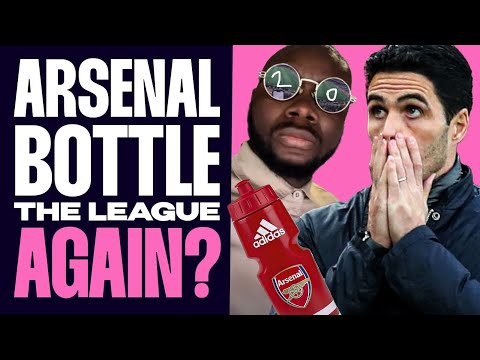 Will Arsenal Bottle The League AGAIN? | Will Joel Take Off Shades & Cigar?