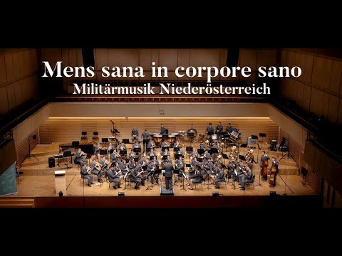 Mens sana in corpore sano (Geert J. Sprick) - Militärmusik Niederösterreich