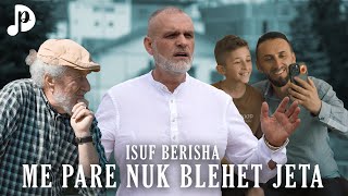 Isuf Berisha - Me Pare Nuk Blehet Jeta