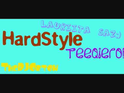 DJ Orton-HardStyle Remix-Dedicao a Laura Saz