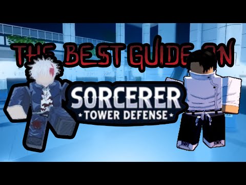 Best Sorcerer Tower Defense Guide