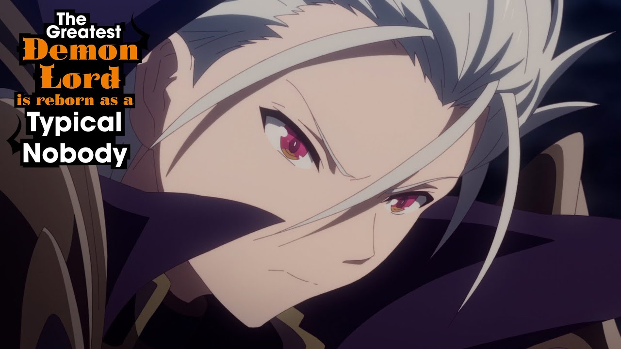 TV Time - The Greatest Demon Lord Is Reborn as a Typical Nobody