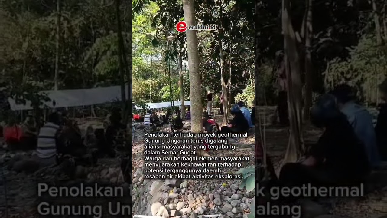 Penolakan Proyek Geothermal Gunung Ungaran