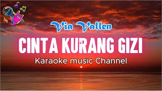 Download lagu Via Vallen  - Cinta Kurang Gizi ( Karaoke Lagu ) mp3