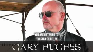 Musik-Video-Miniaturansicht zu Electra-glide Songtext von Gary Hughes