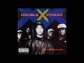 Double XX Posse Not Gonna Be Able To Do It Album Version