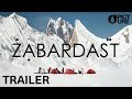 ZABARDAST - Official Movie Trailer -