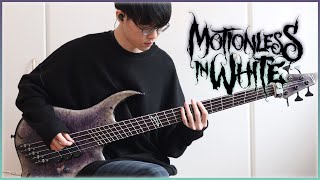 MOTIONLESS IN WHITE - Hourglass | Bass Cover