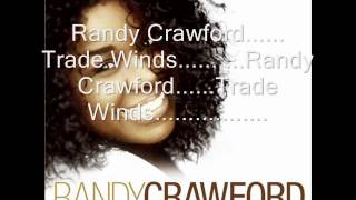Randy Crawford Trade Winds