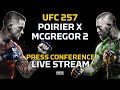 UFC 257: Poirier vs. McGregor 2 Pre-Fight Press Conference LIVE Stream - MMA Fighting