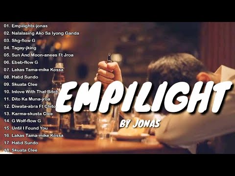 EMPILIGHT - JONAS Trending Rap OPM Songs 2022