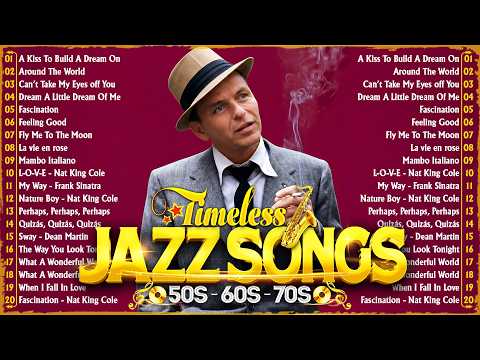 Jazz Classics 50s 60s 70s🎶Frank Sinatra, Louis Armstrong, Nat King Cole🎷Warm vintage jazz melodies