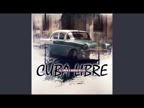 Cuba Libre (feat. Nidza Bleja)