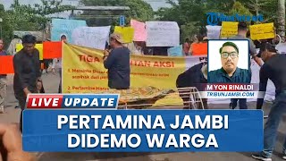 Warga Gelar Aksi Massa di Kantor Pertamina Jambi, Protes Keras Penetapan Zona Merah