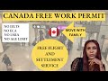 FREE WORK PERMIT, FREE VISA (EASIEST PATHWAY TO CANADA 2024)