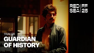 Guardian of History - حارس التاريخ | Trailer