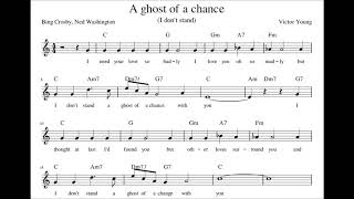 &quot;A Ghost Of A Chance&quot; Victor Young, Bing Crosby, Ned Washington