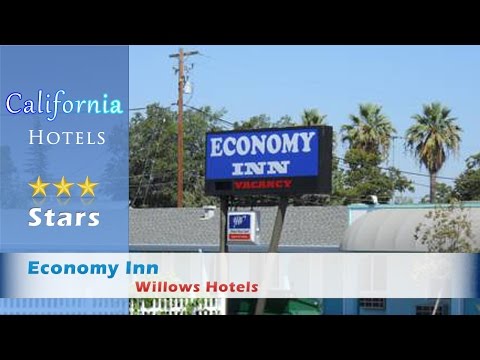 Economy Inn, Willows Hotels - California