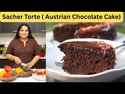 This Austrian Chocolate Cake is Too Good - Sacher Torte Recipe